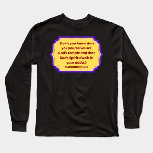 Bible Verse 1 Corinthians 3:16 Long Sleeve T-Shirt